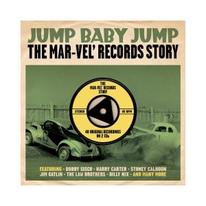 V.A. - Jump Baby Jump : The Mar-Vel Record Story